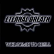 Eternal Breath : Welcome to Hell